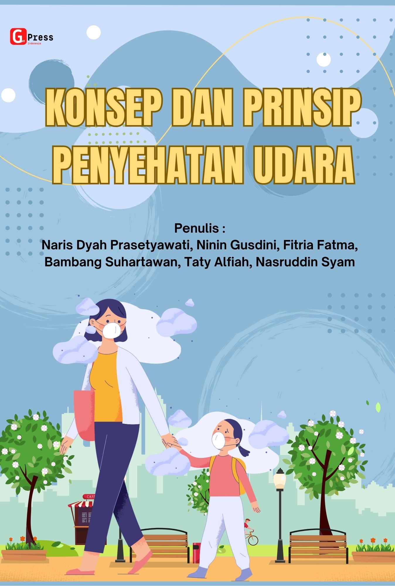 Konsep Dan Prinsip Penyehatan Udara